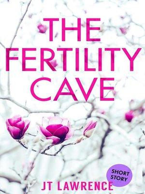 cover image of The Fertility Cave